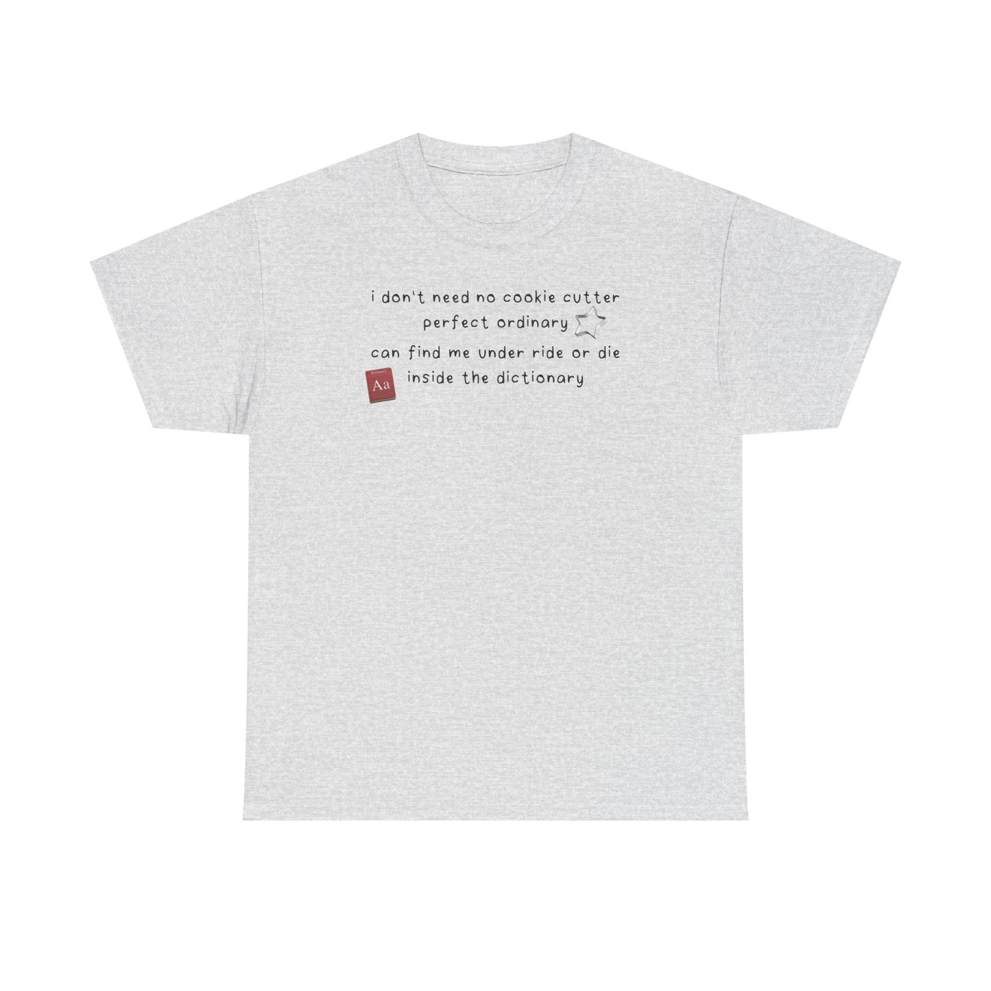 Katseye Debut 'i don't need no cookie cutter perfect ordinary' Tee