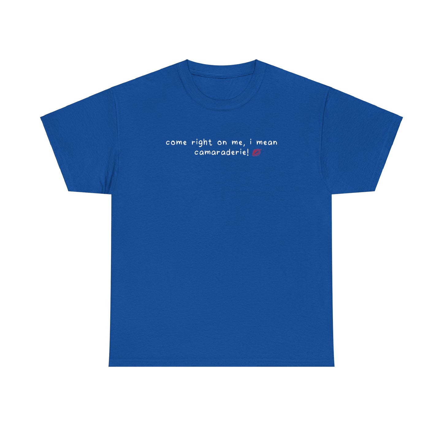 Sabrina Bed Chem 'come right on me' Tee