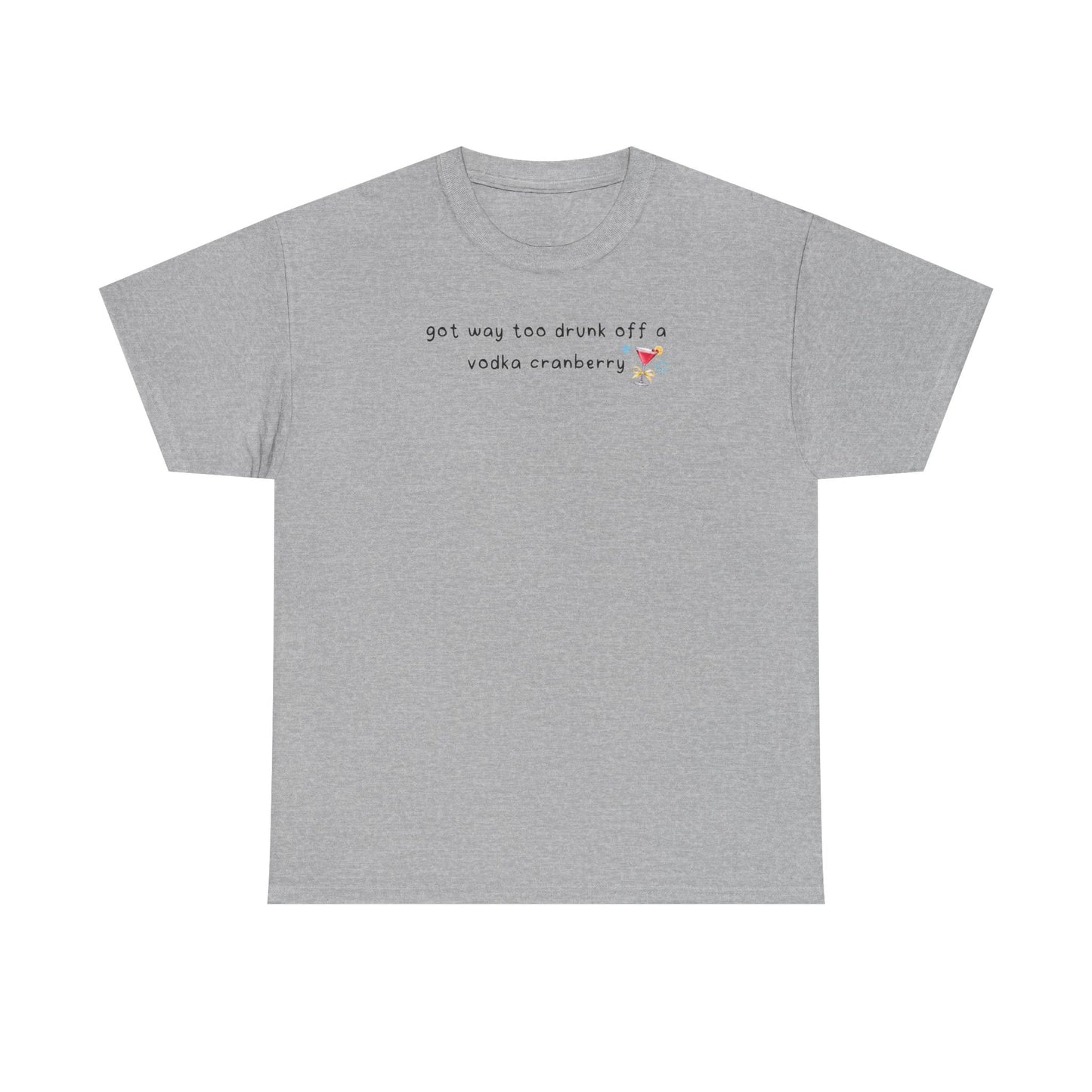 Conan Vodka Cranberry 'got way too drunk off a vodka cranberry' Tee