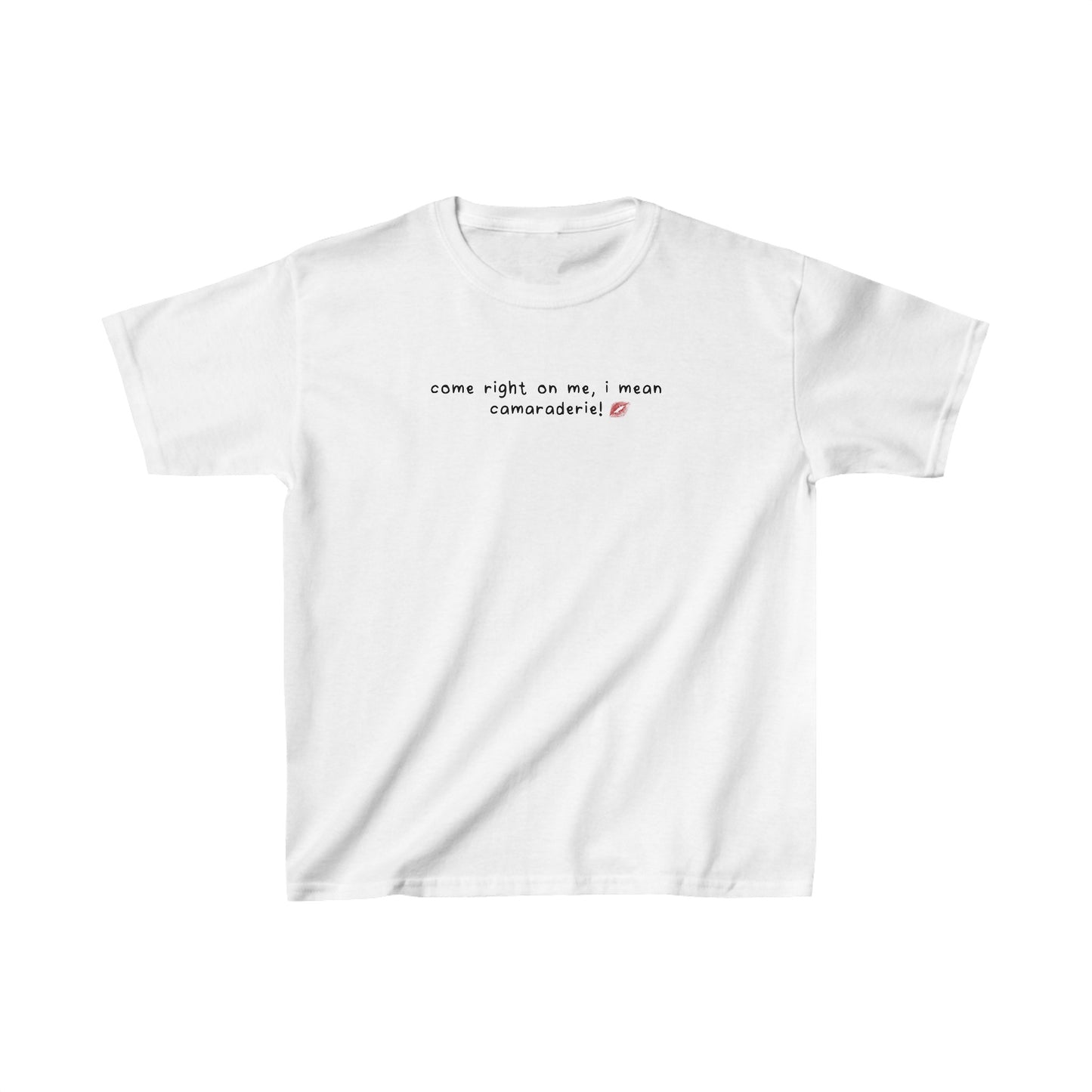 Sabrina Bed Chem 'come right on me' Baby Tee