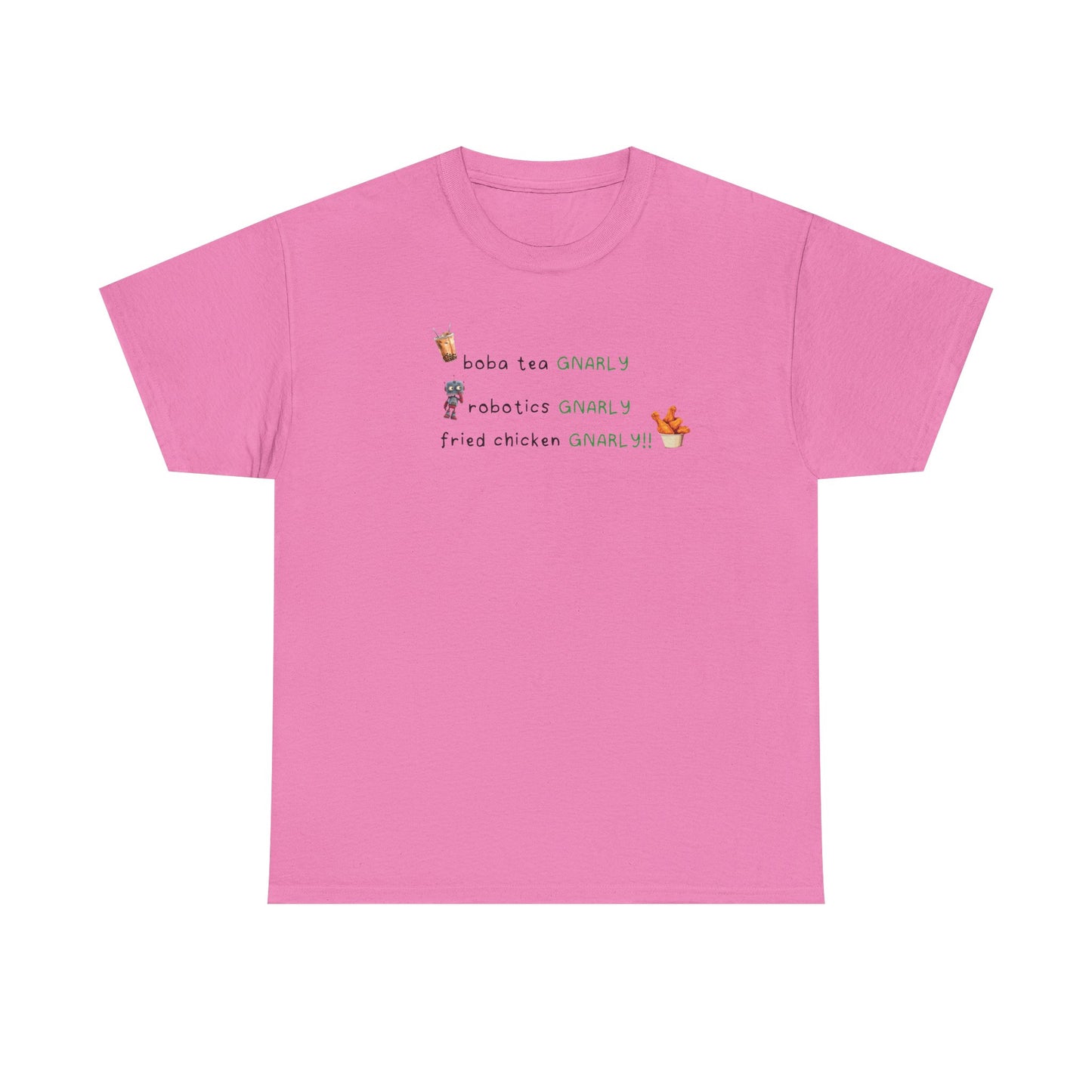 Katseye Gnarly 'boba tea gnarly robotics gnarly fried chicken gnarly' Tee