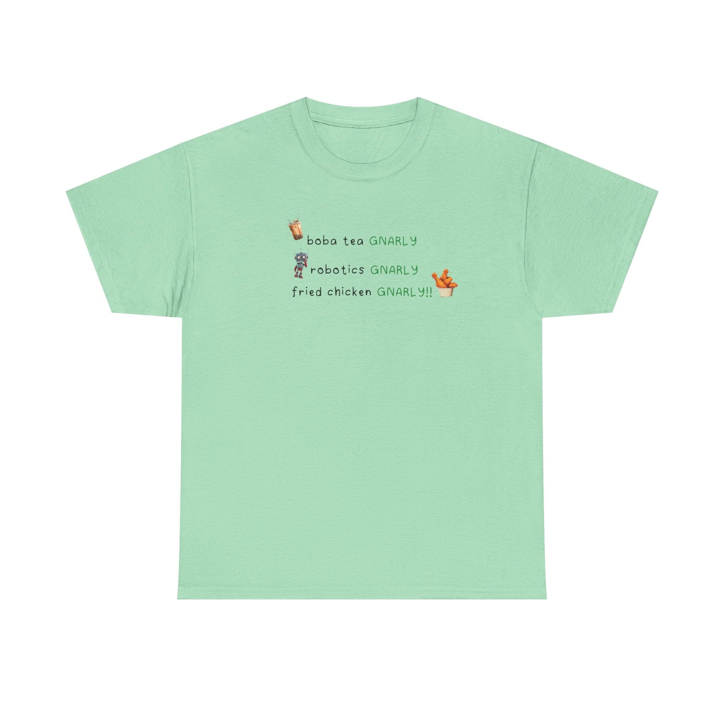 Katseye Gnarly 'boba tea gnarly robotics gnarly fried chicken gnarly' Tee