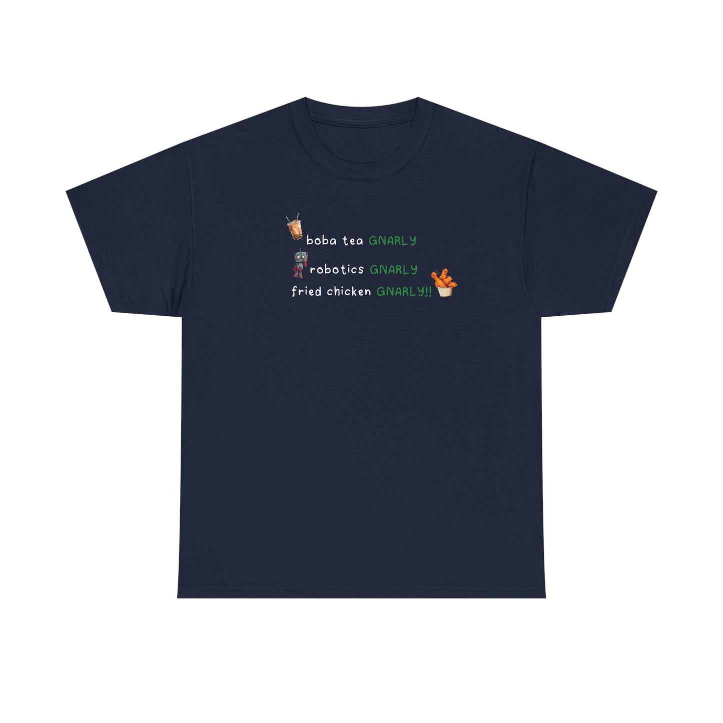 Katseye Gnarly 'boba tea gnarly robotics gnarly fried chicken gnarly' Tee