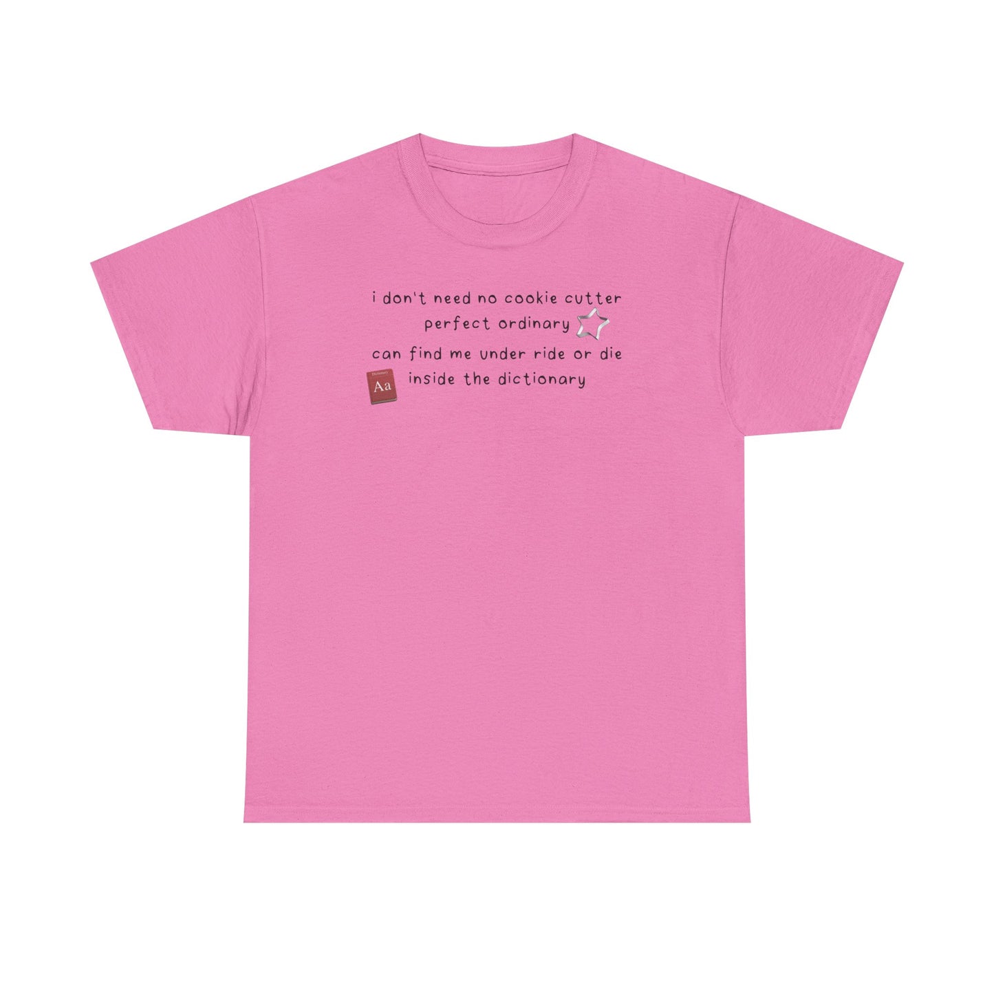 Katseye Debut 'i don't need no cookie cutter perfect ordinary' Tee