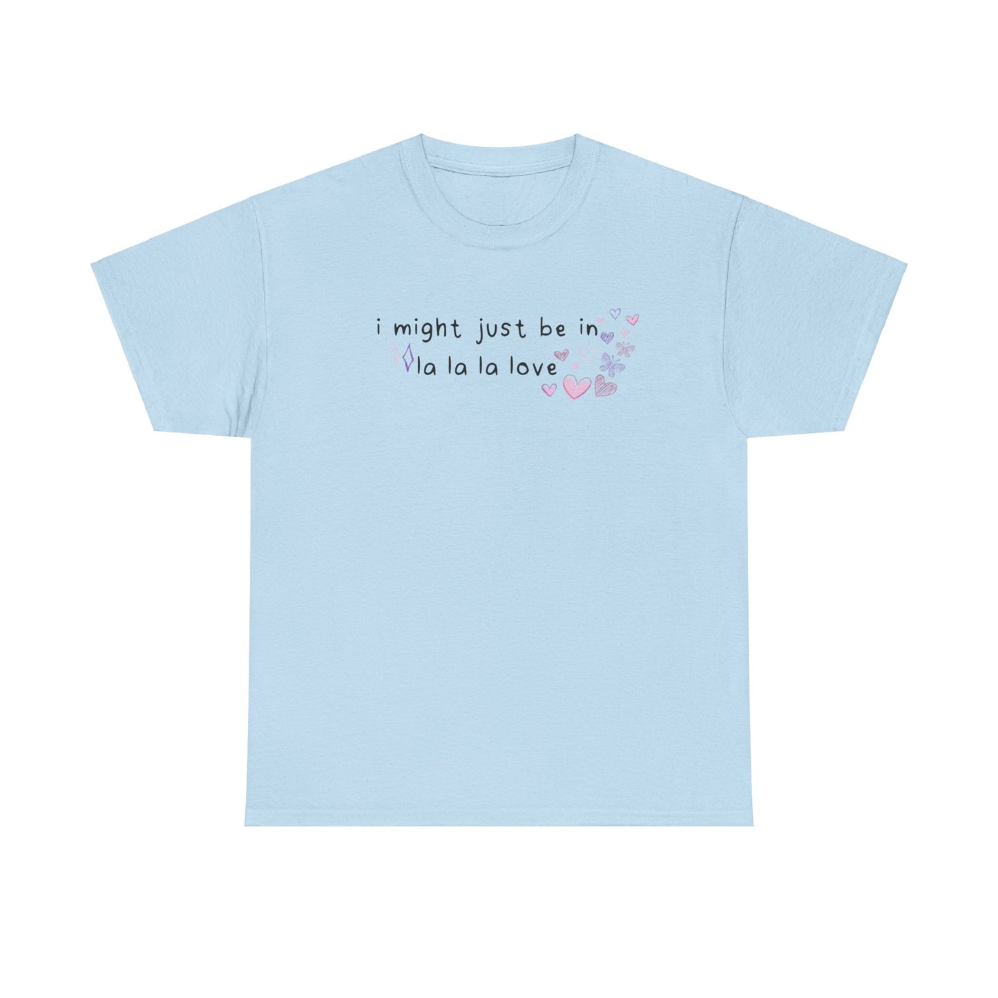 Olivia So American 'might just be in la la la love' Tee