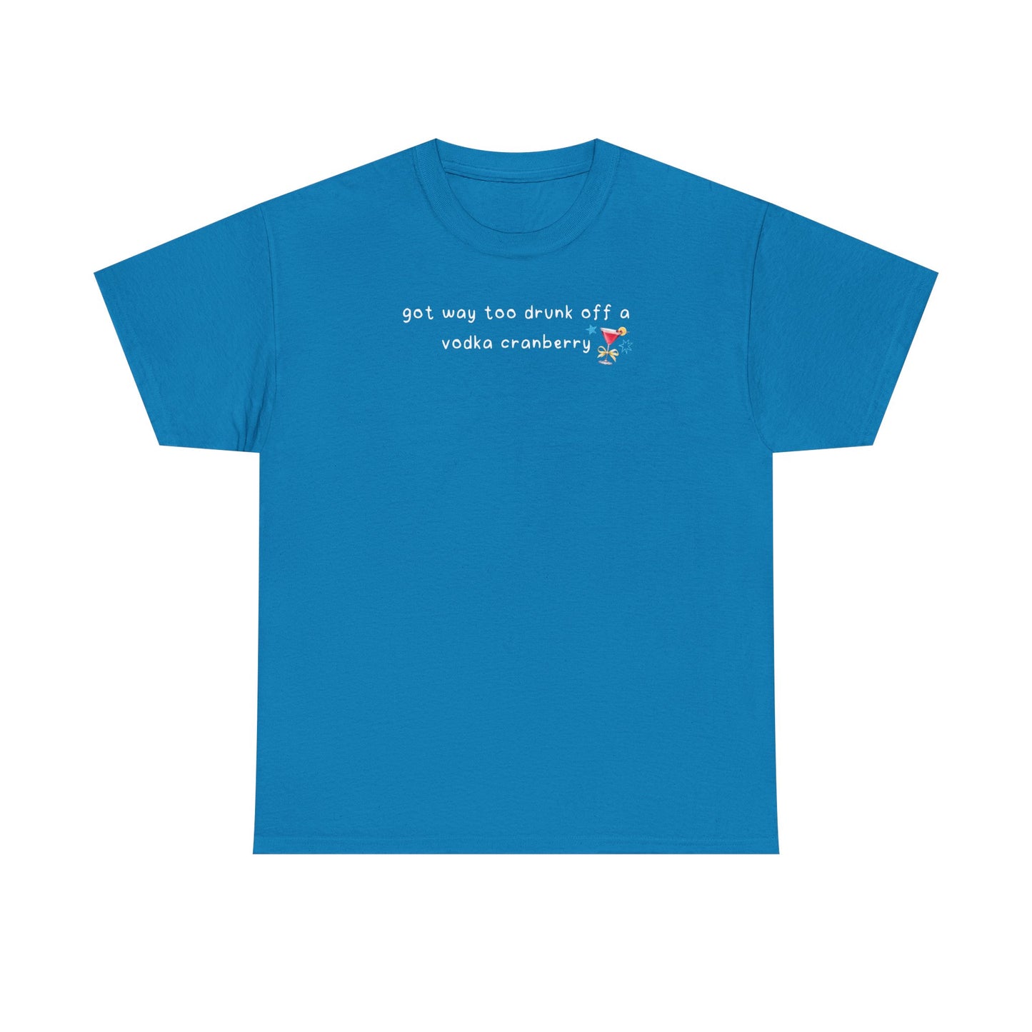 Conan Vodka Cranberry 'got way too drunk off a vodka cranberry' Tee
