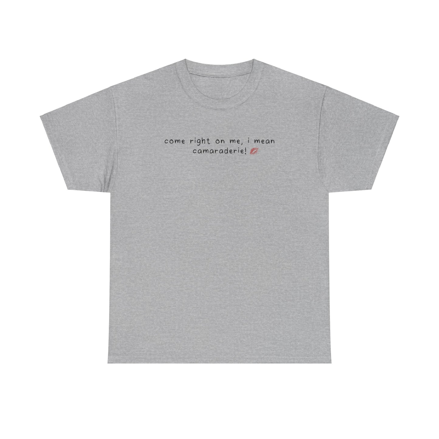 Sabrina Bed Chem 'come right on me' Tee