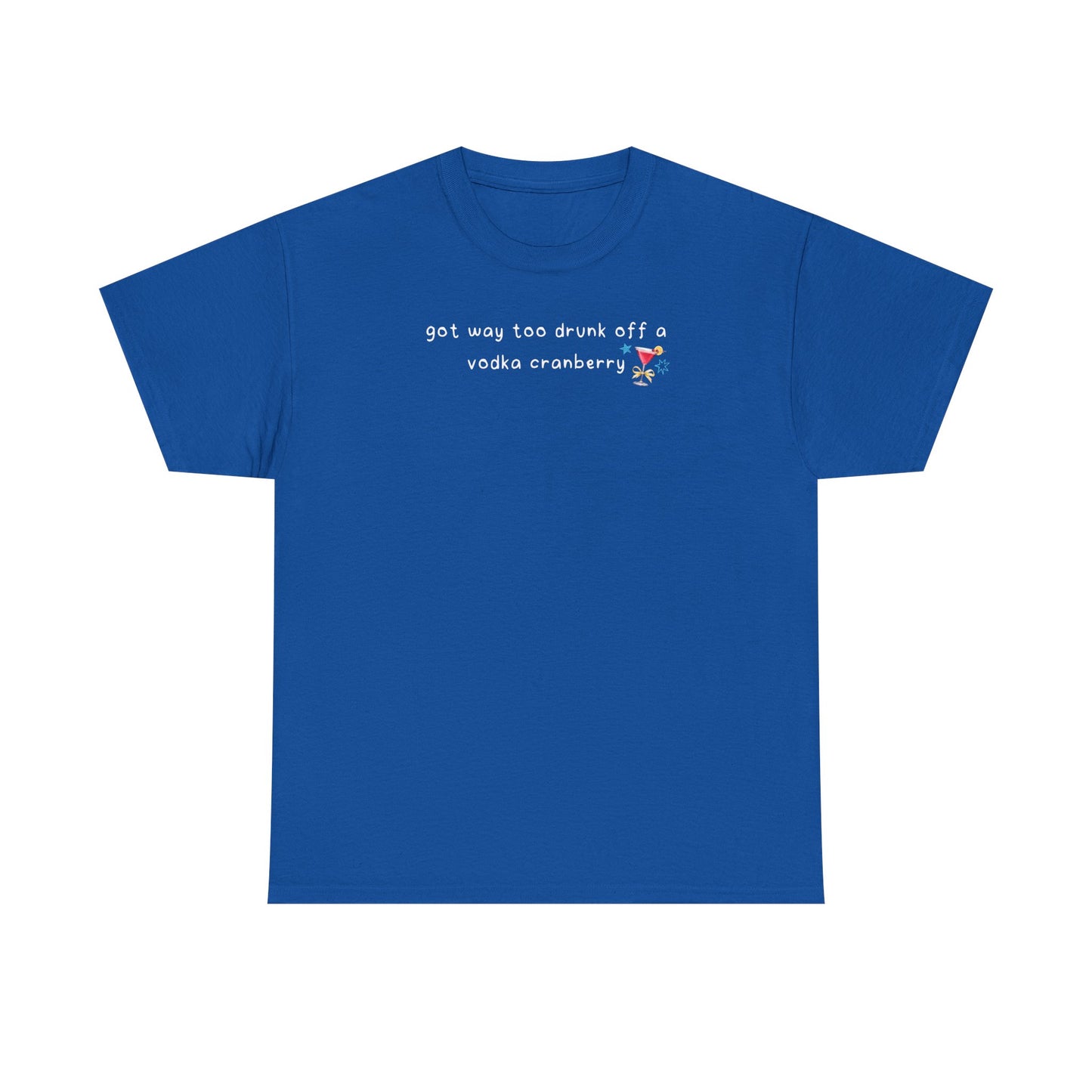 Conan Vodka Cranberry 'got way too drunk off a vodka cranberry' Tee