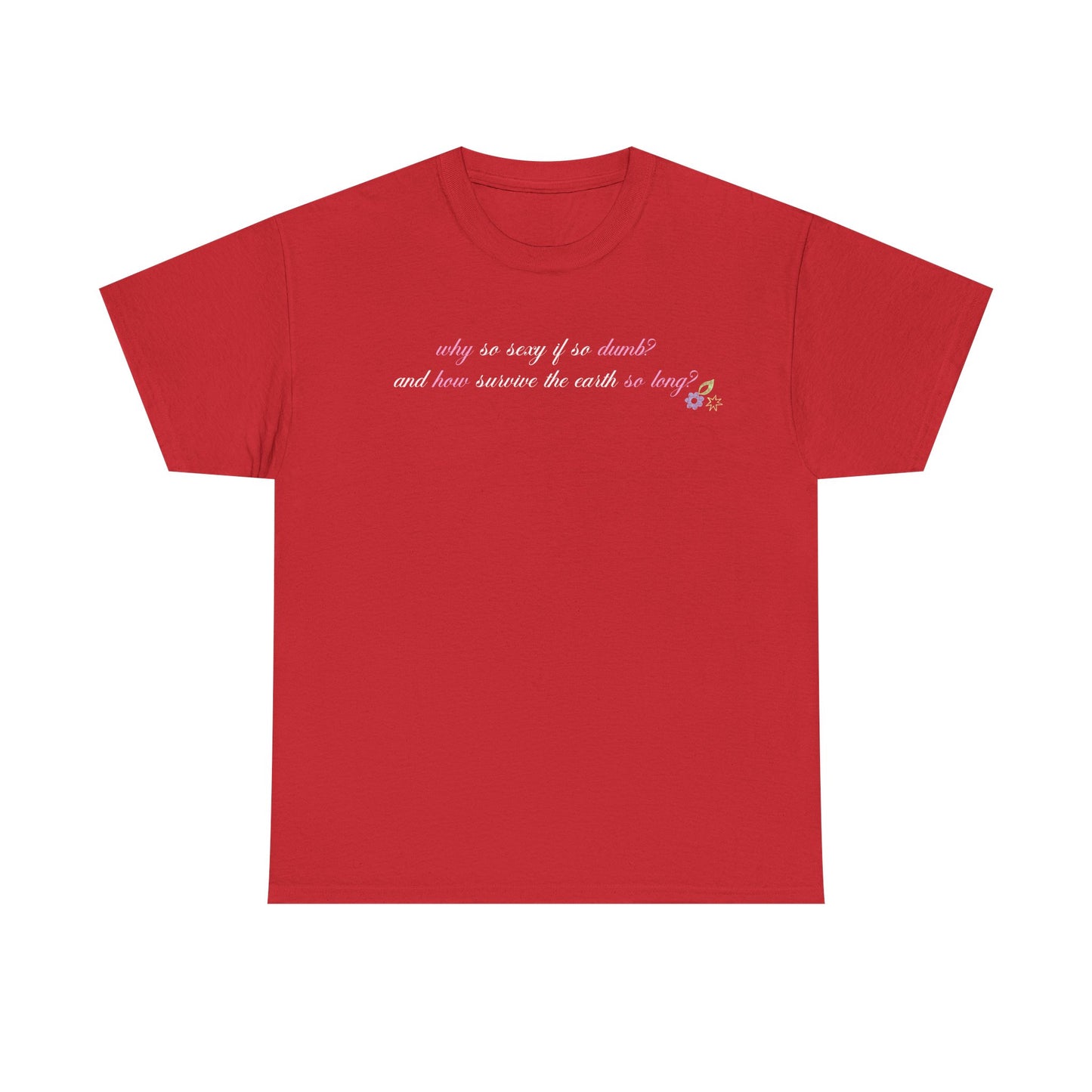 Sabrina Manchild 'why so sexy' Tee