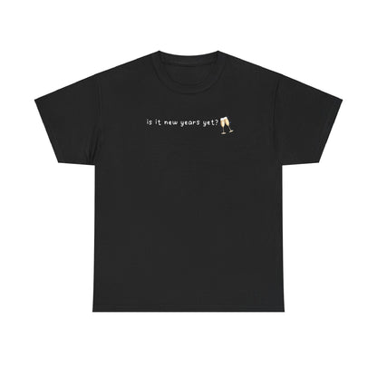 Sabrina Is It New Years Yet Tee