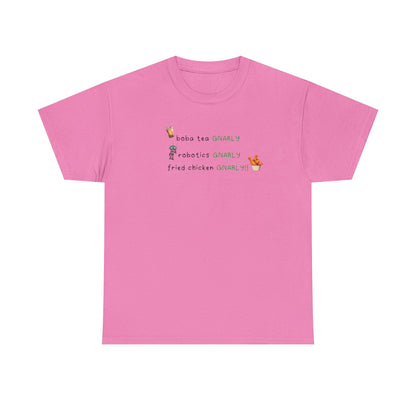 Katseye Gnarly 'boba tea gnarly robotics gnarly fried chicken gnarly' Tee