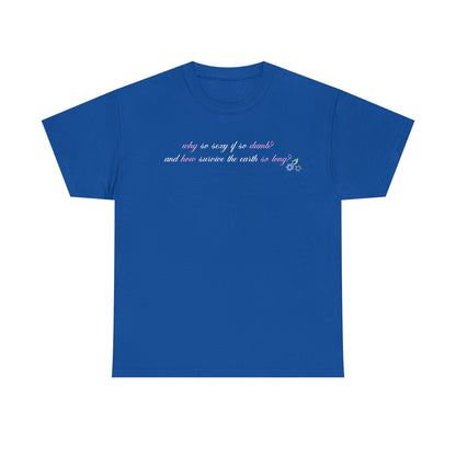 Sabrina Manchild 'why so sexy' Tee