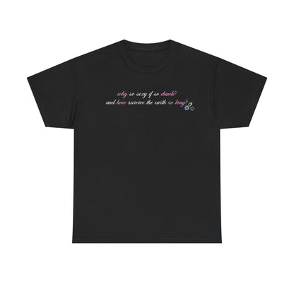 Sabrina Manchild 'why so sexy' Tee