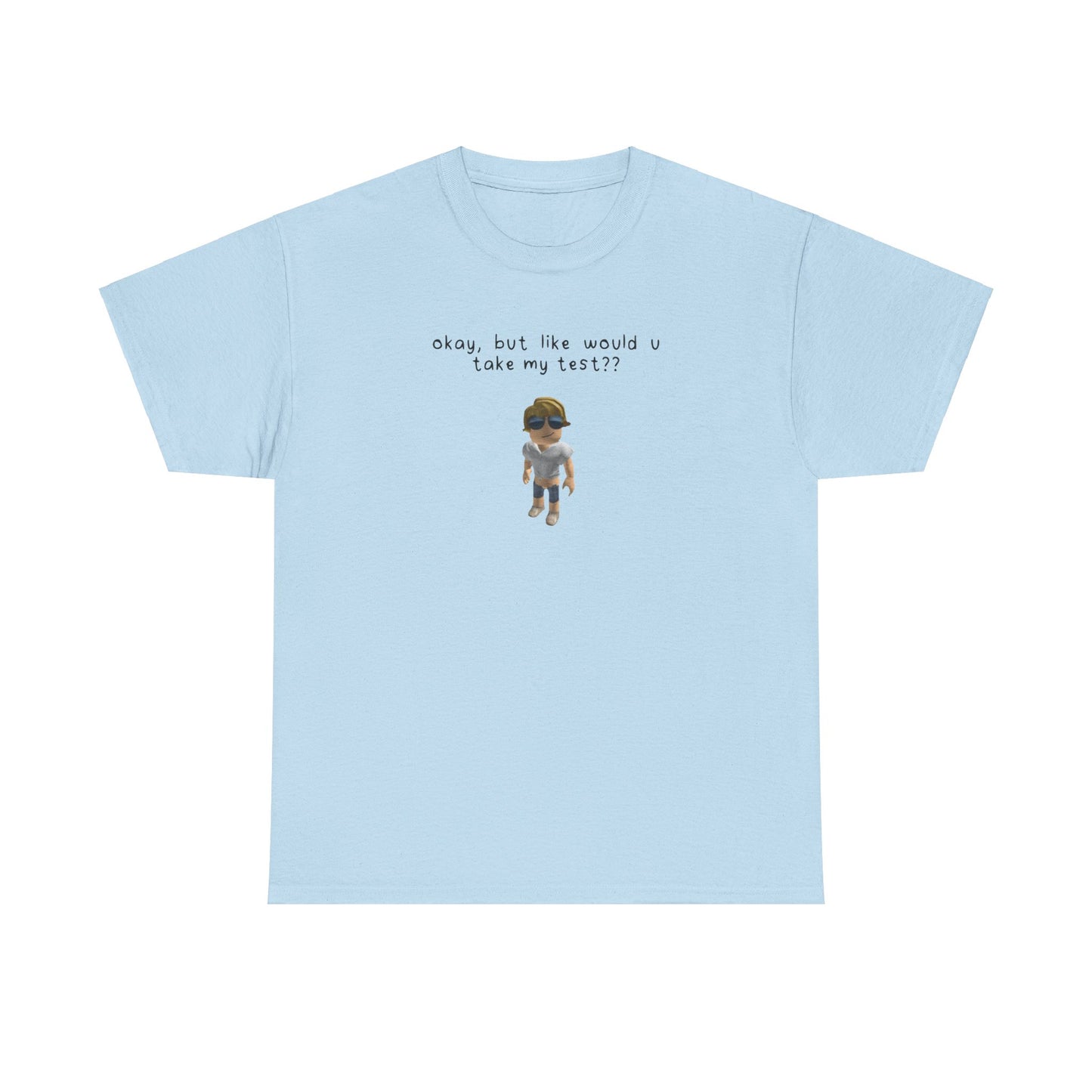 Sinjin Drowning WouldYouTakeMyTest Tee