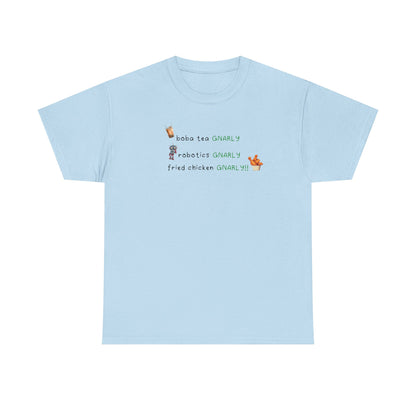 Katseye Gnarly 'boba tea gnarly robotics gnarly fried chicken gnarly' Tee