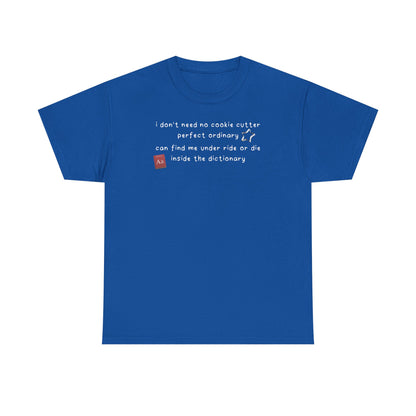 Katseye Debut 'i don't need no cookie cutter perfect ordinary' Tee