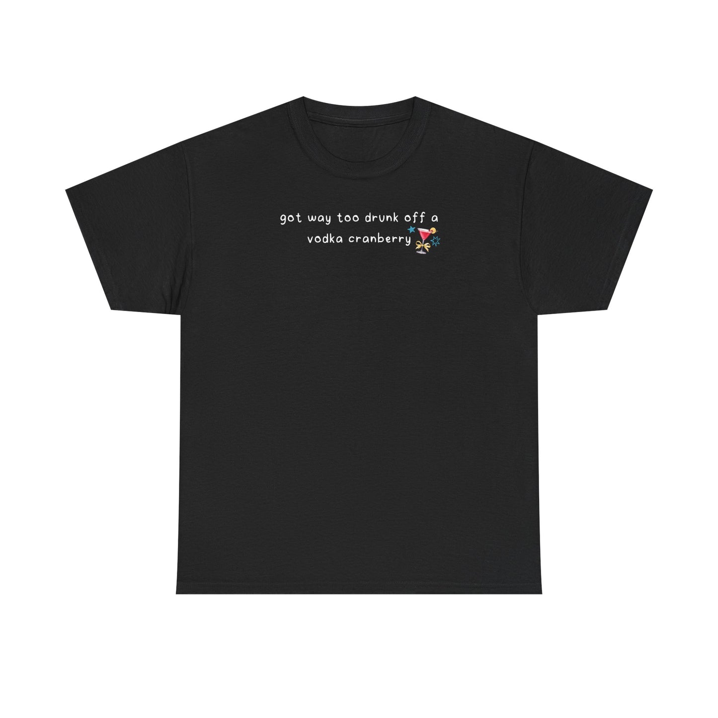 Conan Vodka Cranberry 'got way too drunk off a vodka cranberry' Tee