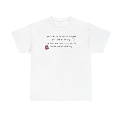 Katseye Debut 'i don't need no cookie cutter perfect ordinary' Tee