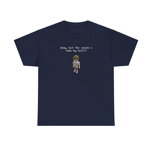 Sinjin Drowning WouldYouTakeMyTest Tee