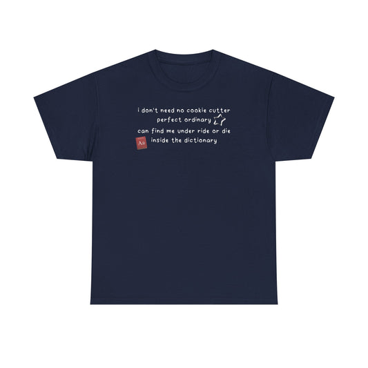 Katseye Debut 'i don't need no cookie cutter perfect ordinary' Tee